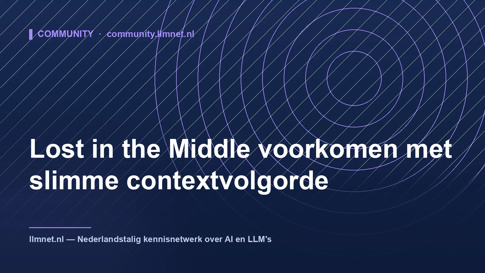Lost in the Middle Voorkomen met Contextvolgorde